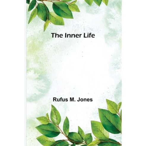 (영문도서) The Inner Life Paperback, Alpha Edition, English, 9789356570634