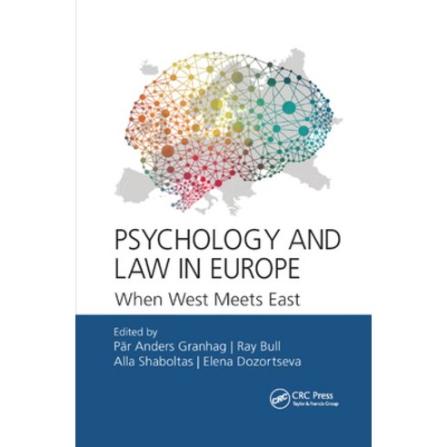 (영문도서) Psychology and Law in Europe: When West Meets East Paperback, Routledge, English, 9780367889937