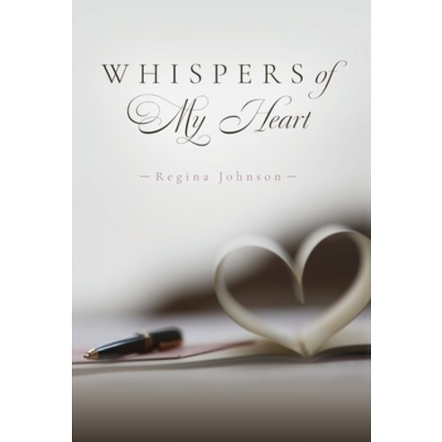 (영문도서) Whispers of My Heart Hardcover, Palmetto Publishing, English, 9798822932692
