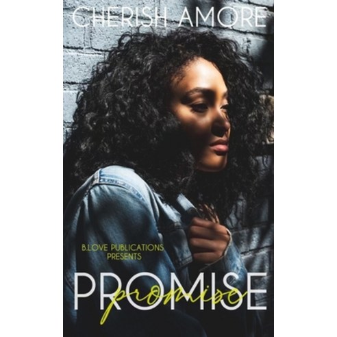 Promise Paperback, Independently Published