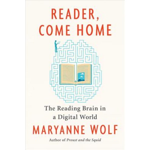 (영문도서) Reader Come Home: The Reading Brain in a Digital World Paperback, Harper Paperbacks, English, 9780062388773 Best Top5