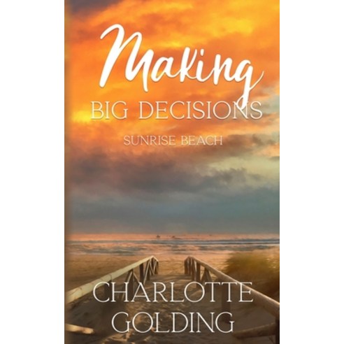 (영문도서) Making Big Decisions Paperback, Independently Published, English, 9798423208431