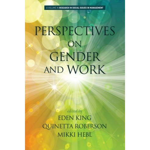 Perspectives on Gender and Work Paperback, Information Age Publishing