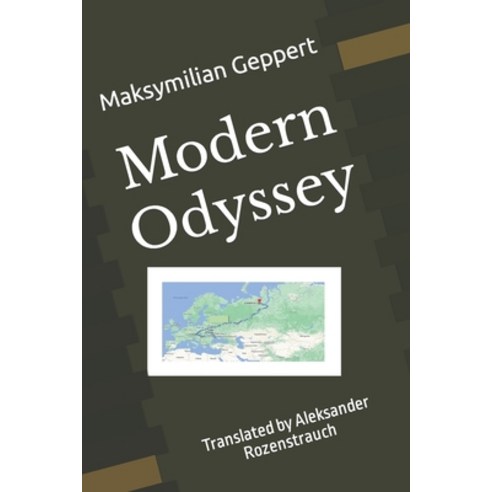 (영문도서) Modern Odyssey Paperback, Independently Published, English, 9798777874559