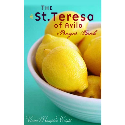 St. Teresa of Avila Prayer Book Paperback, Paraclete Press (MA)
