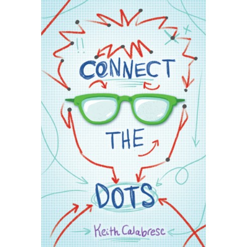 Connect the Dots Hardcover, Scholastic Press