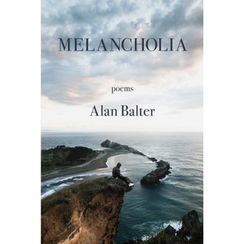 Melancholia Paperback, Kelsay Books