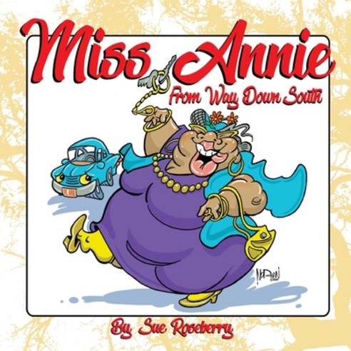 Miss Annie Paperback, JT Publishing House, English, 9780998233611