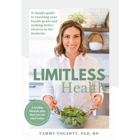 (영문도서) Limitless Health Hardcover, Tammy Fogarty, English, 9798989311804