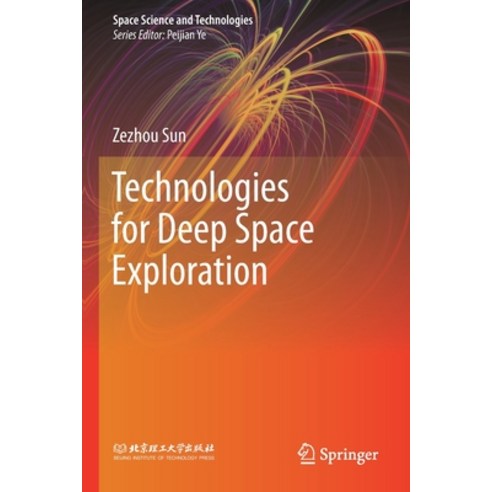 (영문도서) Technologies for Deep Space Exploration Paperback, Springer ...