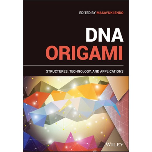 (영문도서) DNA Origami: Structures Technology and Applications Hardcover, Wiley, English, 9781119682547