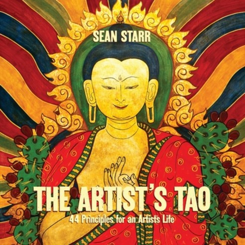 (영문도서) The Artist''s Tao: 44 Principles for an Artist''s Life Paperback, Double Dorje Press, English, 9798869219299