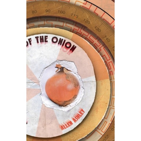 (영문도서) Journey to the Centre of the Onion Paperback, Eibonvale Press, English, 9781913766115