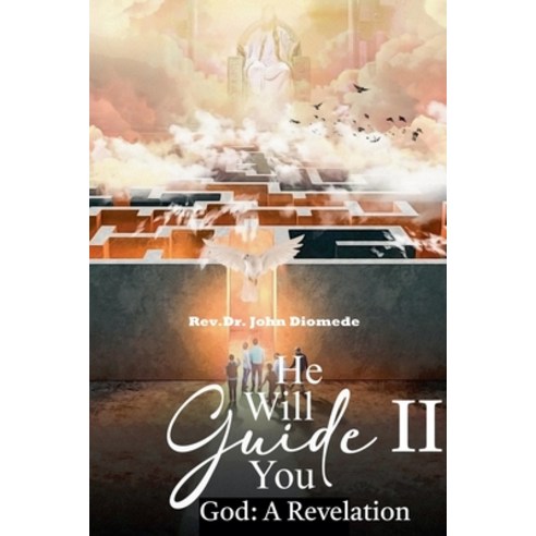 (영문도서) He Will Guide You II Paperback, John Diomede, English, 9798227068422