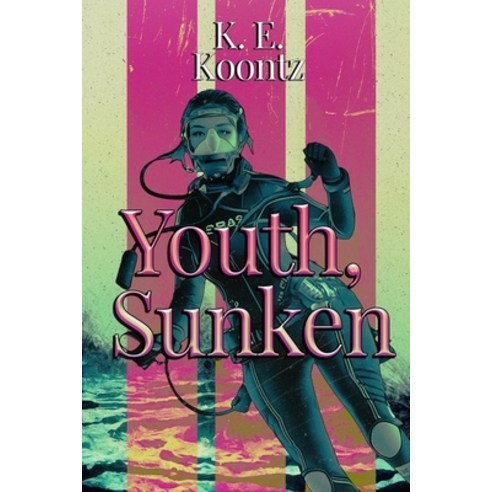 (영문도서) Youth Sunken Paperback, Independently Published, English, 9798396587618