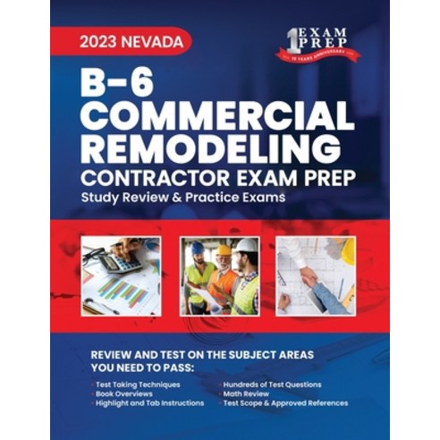 (영문도서) 2023 Nevada B-6 Commercial Remodeling Contractor: 2023 Study Review & Practice Exams Paperback, Independently Published, English, 9798398775242