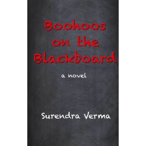 (영문도서) Boohoos on the Blackboard: a mystery novel Paperback, Independently Published, English, 9798327825581