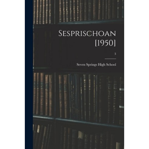 (영문도서) Sesprischoan [1950]; 3 Paperback, Hassell Street Press, English, 9781015052833