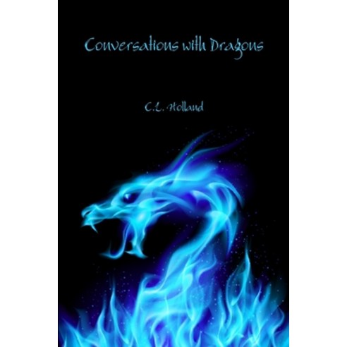 (영문도서) Conversations with Dragons Paperback, Lulu.com, English, 9781291956528