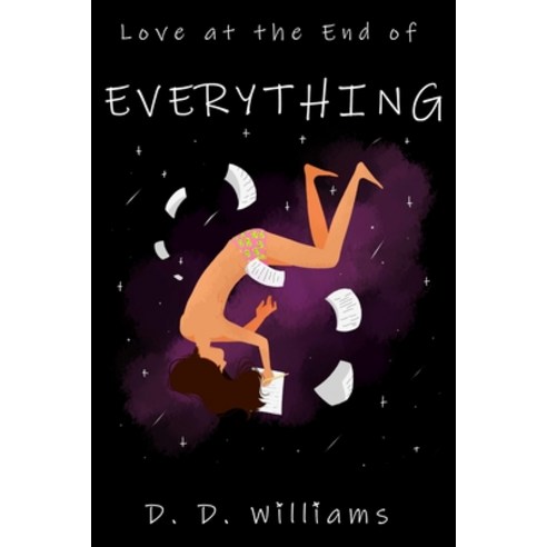 Love at the End of Everything Paperback, Ixtab Media, English, 9781838204549