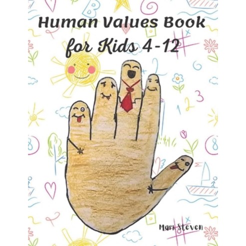Human Values Book for Kids 4-12: Stories on Values is an Endearing and ...