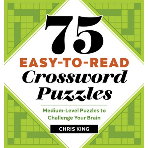 75 Easy-To-Read Crossword Puzzles: Medium-Level Puzzles to Challenge Your Brain Paperback, Rockridge Press