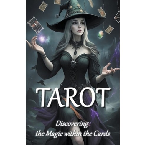 (영문도서) Tarot: Discovering the Magic within the Cards Paperback, Daniel Zaborowski, English, 9798223250319