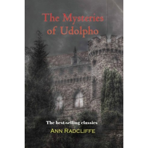 (영문도서) The Mysteries of Udolpho Paperback, Iap - Information Age Pub. ..., English, 9781609425777