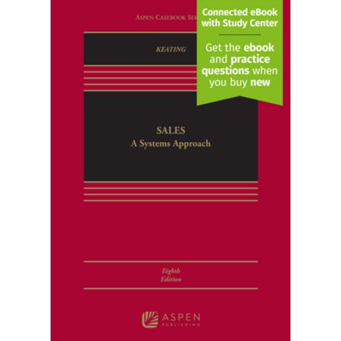 (영문도서) Sales: A Systems Approach [Connected eBook with Study Center] Hardcover, Aspen Publishing, English, 9798889061960