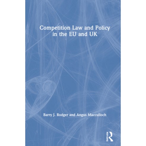 (영문도서) Competition Law and Policy in the Eu and UK Hardcover, Routledge, English, 9781138591240