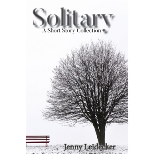 (영문도서) Solitary: A Short Story Collection Paperback, McKeand Media, English, 9798986872629