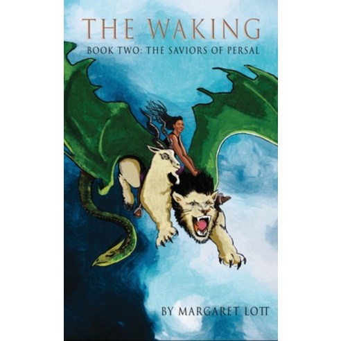 (영문도서) The Waking: Book Two: The Saviors of Persal Hardcover, Dorrance Publishing Co., English, 9798886830644