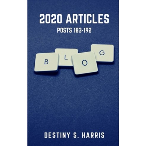 (영문도서) 2020 Articles: Posts 183-192 Paperback, Independently Published, English, 9798728931935