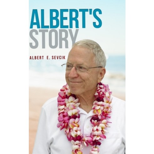 Albert''s Story Hardcover, Lulu.com, English, 9781716627019