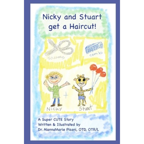 Nicky and Stuart Get a Haircut Paperback, Independently Published