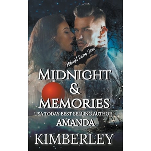 (영문도서) Midnight & Memories Paperback, Amanda Kimberley, English, 9798215479865