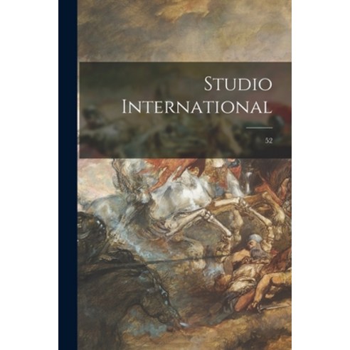 (영문도서) Studio International; 52 Paperback, Legare Street Press, English, 9781015274211