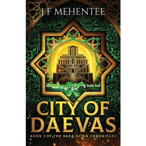 (영문도서) City of Daevas: Book 3 of the Baka Djinn Chronicles Paperback, Performance in Change Limited, English, 9781912402236