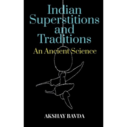 (영문도서) Indian Superstitions and Traditions Paperback, Notion Press, English, 9781636334233