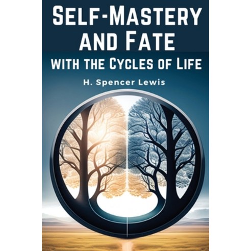 (영문도서) Self-Mastery and Fate with the Cycles of Life Paperback, Magic Publisher, English, 9781835919743
