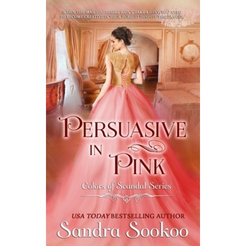 (영문도서) Persuasive in Pink Paperback, Independently Published, English ...