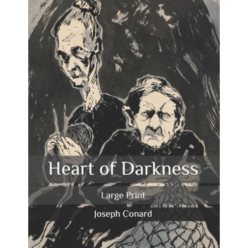 Heart of Darkness: Large Print Paperback, Independently Published, English, 9798577780043