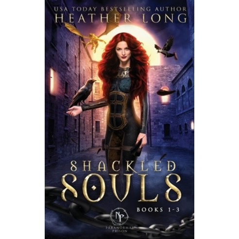(영문도서) Shackled Souls: The Complete Trilogy Paperback, Heather Long, English, 9781956264005