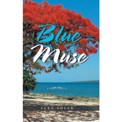 Blue Muse Hardcover, Litprime Solutions, English, 9781953397867