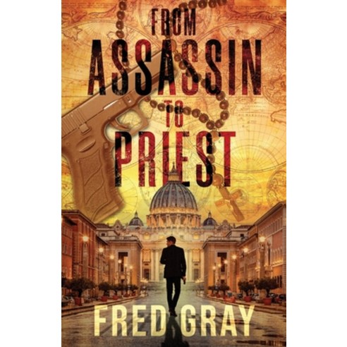 (영문도서) From Assassin to Priest Paperback, Twin Press, English, 9798218119539
