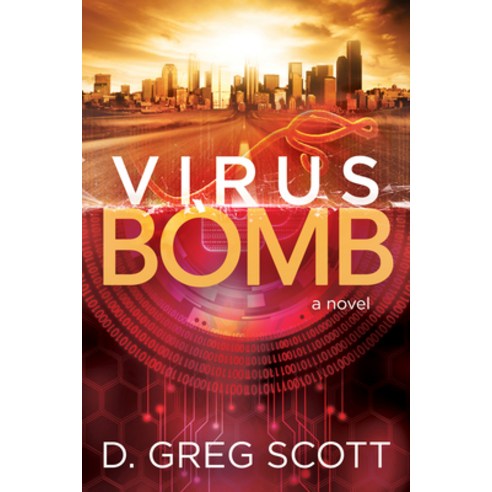 (영문도서) Virus Bomb Paperback, Morgan James Fiction, English, 9781642791648