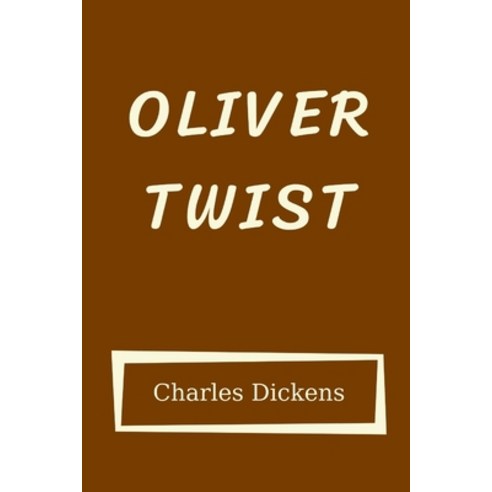 (영문도서) Oliver Twist Paperback, Independently Published, English, 9798464614338