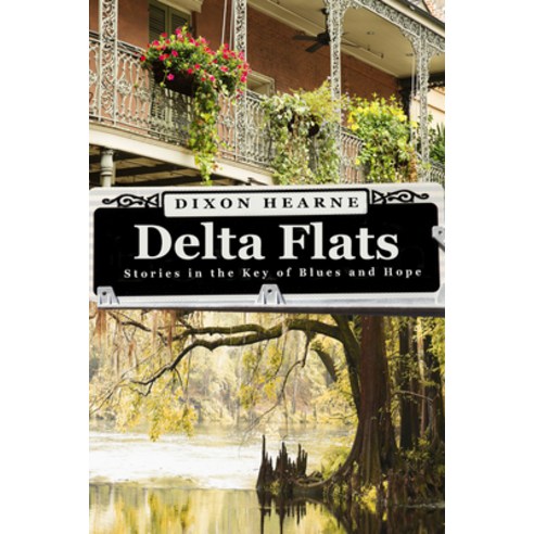 (영문도서) Delta Flats Paperback, Walrus Publishing, English, 9781940442143