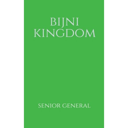 (영문도서) Bijni Kingdom Paperback, Notion Press, English, 9798887723334