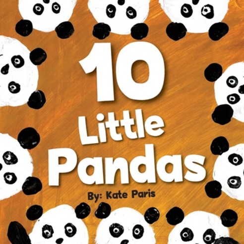 10 Little Pandas Paperback, Independently Published